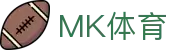 MK体育-中国官网 - 官方帮助中心
